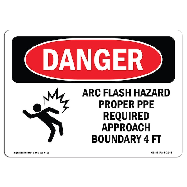 Safety Sign, OSHA Danger, 18" Height, 24" Width, Aluminum, Arc Flash Hazard Proper PPE, Landscape